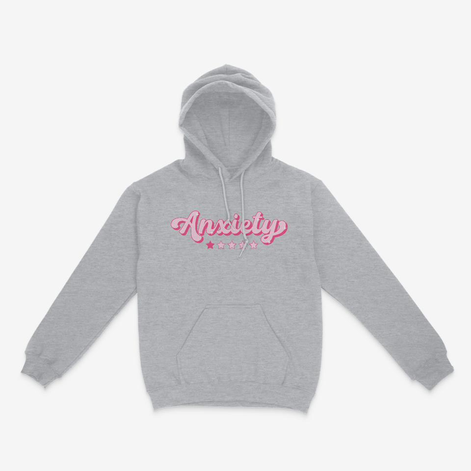 Anxiety Hoodie